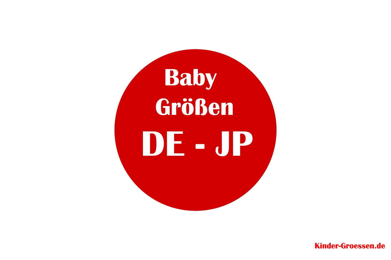 Baby Größen Deutschland Japan - Baby Size Chart Germany Japan