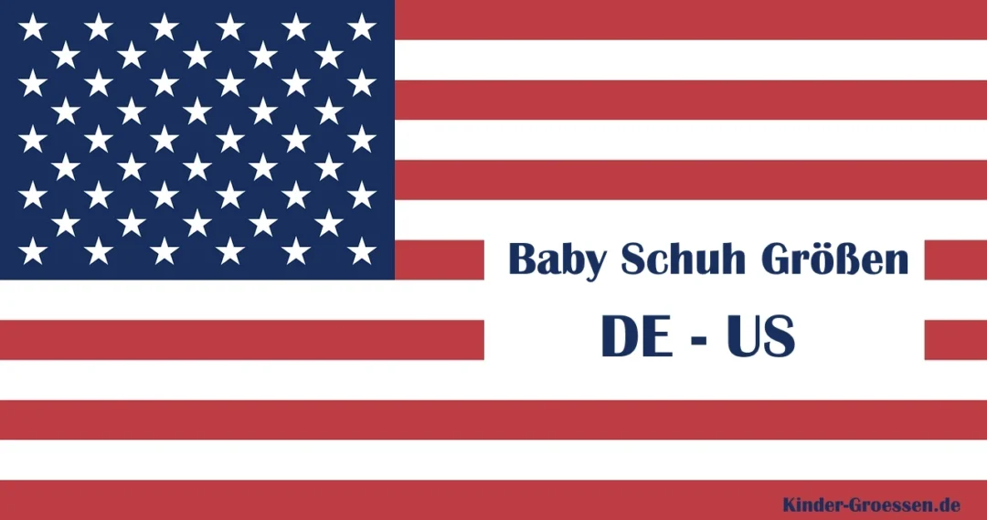 Baby Schuh Größen Deutschland Amerika - Baby Shoes Size Charts Germany United States of America