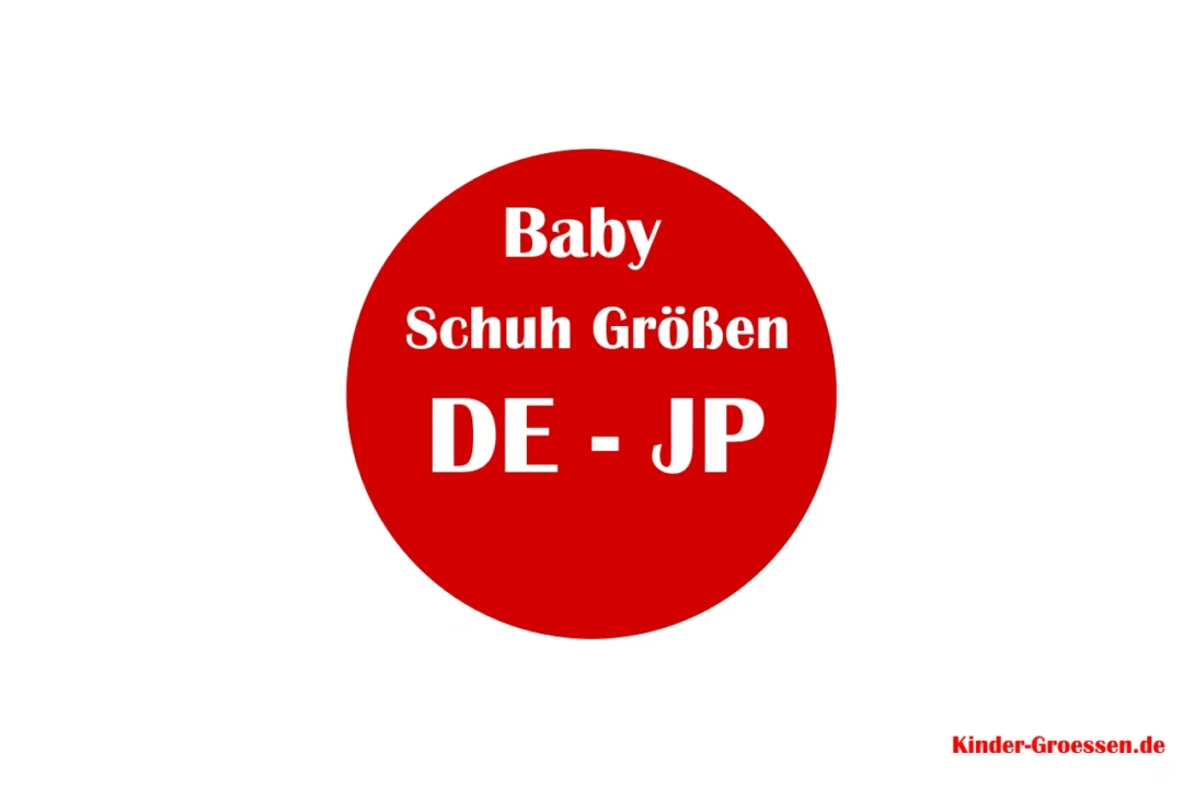 Baby Schuh Größen Deutschland Japan - Baby Size shoes Chart Germany Japan