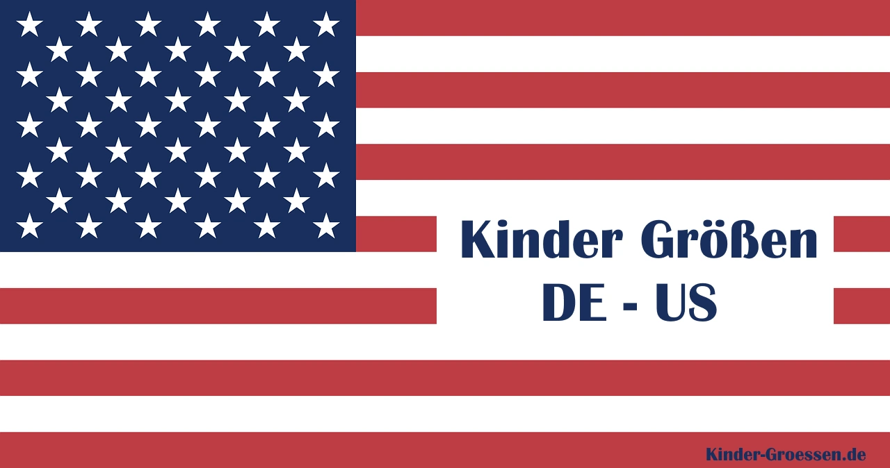 Kinder Bekleidung Größen Deutschland Amerika - Kids Size Charts Germany United States of America